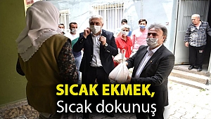 Sıcak ekmek, sıcak dokunuş