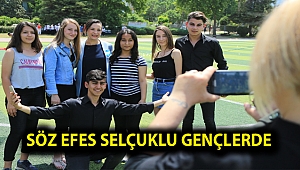 SÖZ EFES SELÇUKLU GENÇLERDE