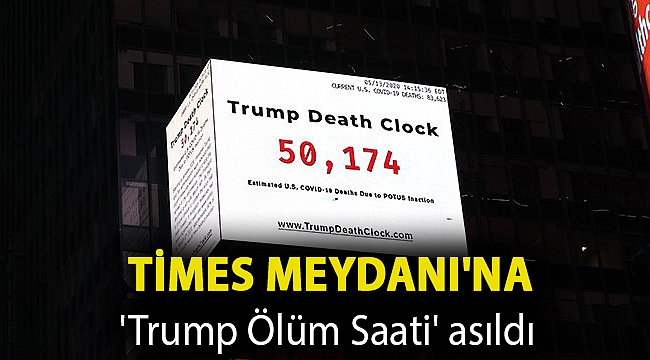 Times Meydanı'na 'Trump Ölüm Saati' asıldı