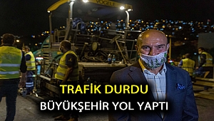 Trafik durdu Büyükşehir yol yaptı