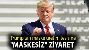 Trump'tan maske üretim tesisine