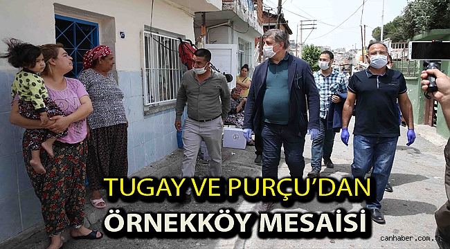 Tugay ve Purçu’dan Örnekköy mesaisi