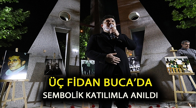 Üç Fidan Buca’da sembolik katılımla anıldı
