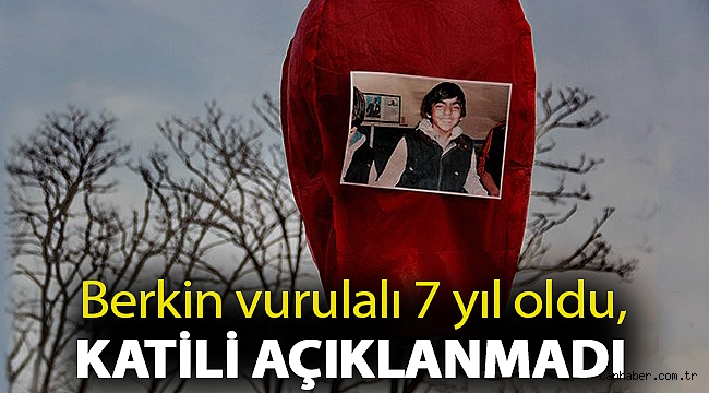 Berkin vurulalı 7 yıl oldu, katili açıklanmadı