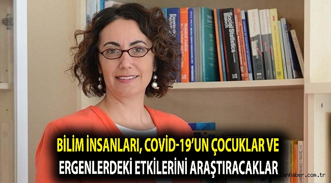 Bilim insanları, COVID-19’un çocuklar ve ergenlerdeki etkilerini araştıracaklar