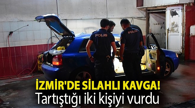 İzmir'de silahlı kavga! Tartıştığı iki kişiyi vurdu
