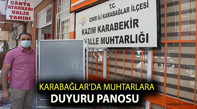Karabağlar’da muhtarlara duyuru panosu