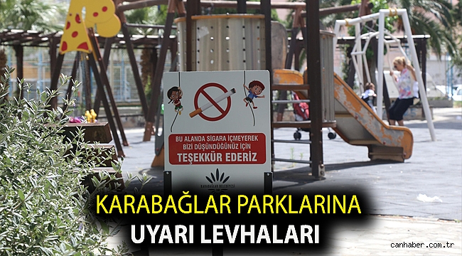 Karabağlar parklarına uyarı levhaları