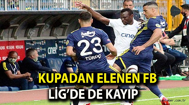 Kupadan elenen Fenerbahçe Lig’de de kayıp