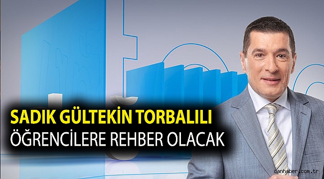 Sadık Gültekin Torbalılı öğrencilere rehber olacak