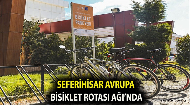 Seferihisar Avrupa Bisiklet Rotası Ağı’nda