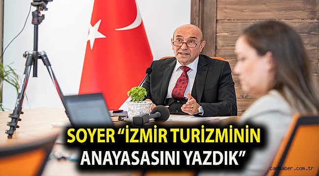 Soyer “İzmir turizminin anayasasını yazdık”