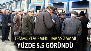 Temmuzda emekli maaş zammı yüzde 5.5 göründü 