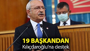19 başkandan Kılıçdaroğlu’na destek