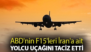 ABD'nin F15'leri İran'a ait yolcu uçağını taciz etti