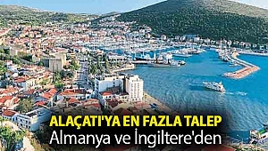 Alaçatı'ya en fazla talep Almanya ve İngiltere'den