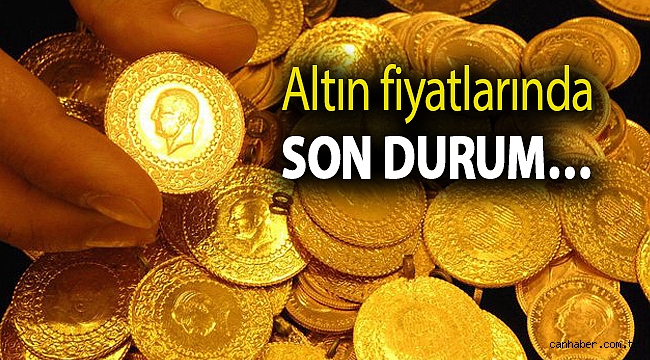 Altın fiyatlarında son durum…