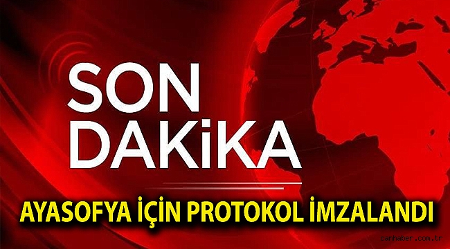Ayasofya için protokol imzalandı