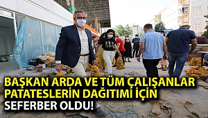 Başkan Arda ve tüm çalışanlar patateslerin dağıtımı için seferber oldu!