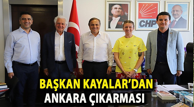 Başkan Kayalar’dan Ankara Çıkarması
