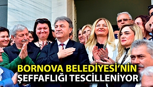 Bornova Belediyesi’nin şeffaflığı tescilleniyor