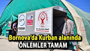 Bornova’da Kurban alanında önlemler tamam