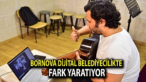 Bornova Dijital Belediyecilikte fark yaratıyor