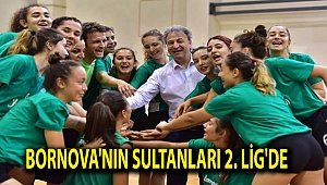 Bornova'nın Sultanları 2. Lig'de