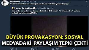 Büyük provokasyon: Sosyal Medyadaki Paylaşım Tepki Çekti