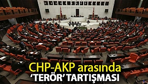 CHP-AKP arasında ‘terör’ tartışması