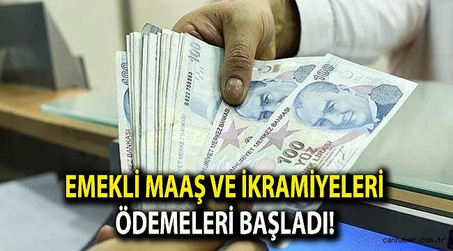 Emekli maaş ve ikramiyeleri ödemeleri başladı!
