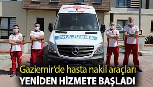 Gaziemir’de hasta nakil araçları yeniden hizmete başladı