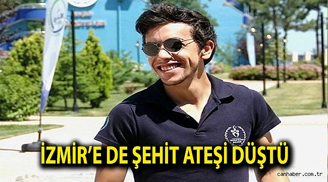 İzmir’e de şehit ateşi düştü