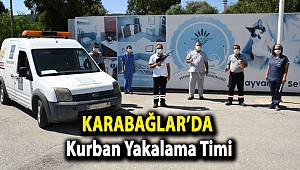Karabağlar’da kurban yakalama timi