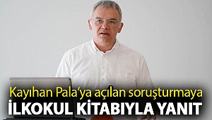 Kayıhan Pala’ya açılan soruşturmaya ilkokul kitabıyla yanıt: Bilim insanının tanımı yazıyor