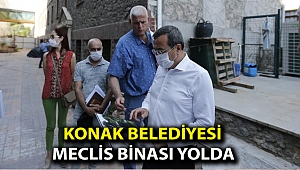 KONAK BELEDİYESİ MECLİS BİNASI YOLDA