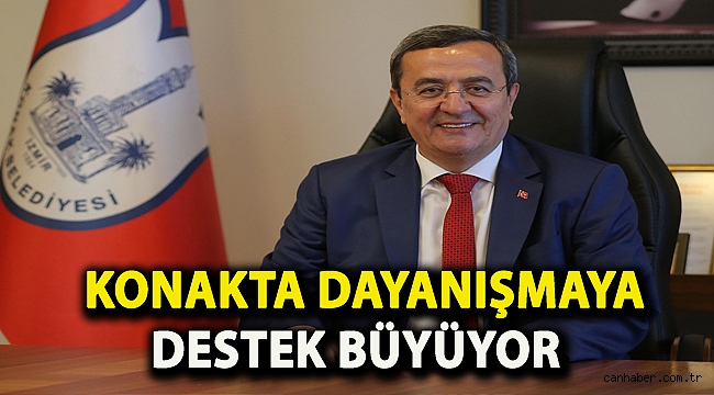 KONAKTA DAYANIŞMAYA DESTEK BÜYÜYOR