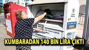 Kumbaradan 140 bin lira çıktı
