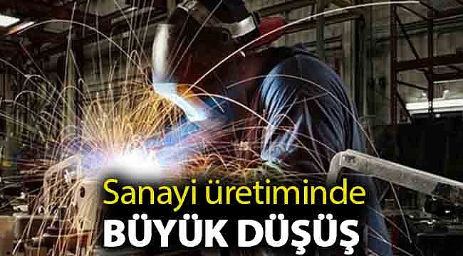 Mayıs ayında sanayi üretimi yıllık bazda yüzde 19 azaldı