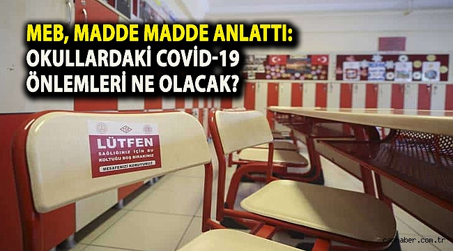 MEB, madde madde anlattı: Okullardaki Covid-19 önlemleri ne olacak?