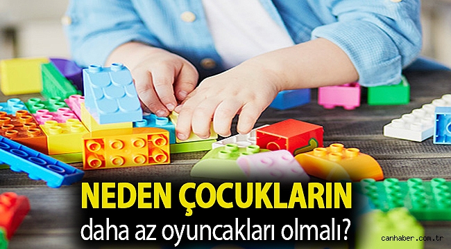 Neden çocukların daha az oyuncakları olmalı?