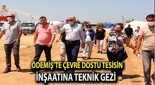 Ödemiş’te çevre dostu tesisin inşaatına teknik gezi