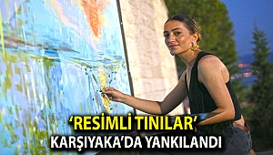 ‘Resimli Tınılar’ Karşıyaka’da yankılandı