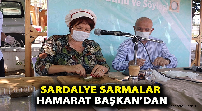 Sardalye sarmalar hamarat Başkan’dan