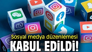 Sosyal medya düzenlemesi kabul edildi!