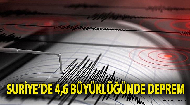Suriye’de 4,6 büyüklüğünde deprem
