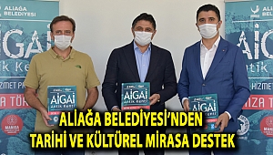 ALİAĞA BELEDİYESİ’NDEN TARİHİ VE KÜLTÜREL MİRASA DESTEK