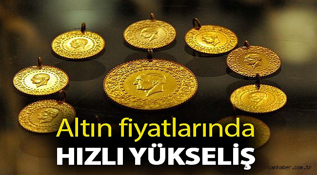 Altın fiyatlarında hızlı yükseliş