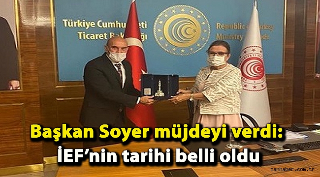 Başkan Soyer müjdeyi verdi: İEF’nin tarihi belli oldu