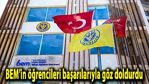 BEM’in öğrencileri başarılarıyla göz doldurdu